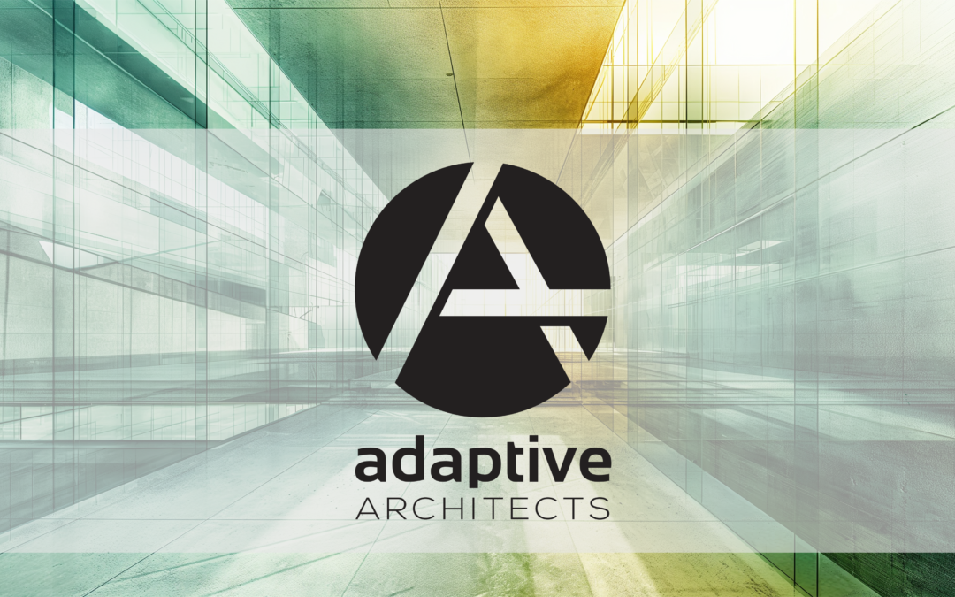 Adaptive Architects March 2024 Newsletter